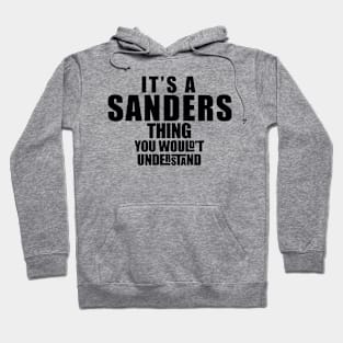 SANDERS THING Hoodie